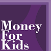 Money For Kids